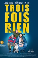 Affiche du film Trois fois rien