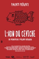 Affiche du film L'ADN du Ceviche