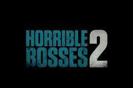 Affiche du film Horrible Bosses 2 Affiche du film Horrible Bosses 2