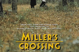 Affiche du film Miller's Crossing Affiche du film Miller's Crossing