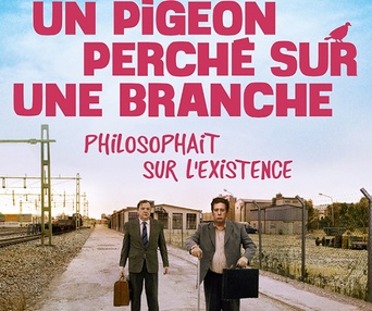 Affiche du film Un pigeon perché sur une branche philosophait sur l'existence