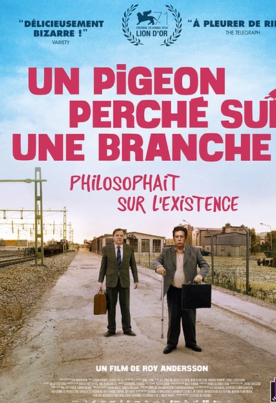 Affiche du film Un pigeon perché sur une branche philosophait sur l'existence