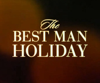 Affiche du film The Best Man Holiday
