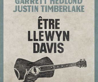 Affiche du film Être Llewyn Davis
