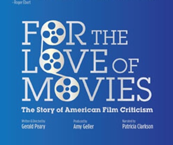 Affiche du film For The Love Of Movies: The Story Of American Film Criticism