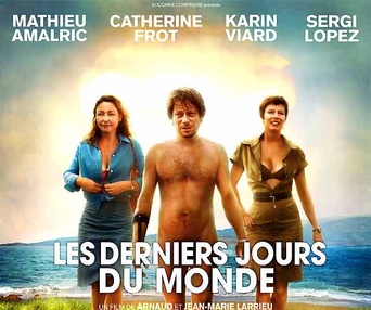 Affiche du film Les derniers jours du monde