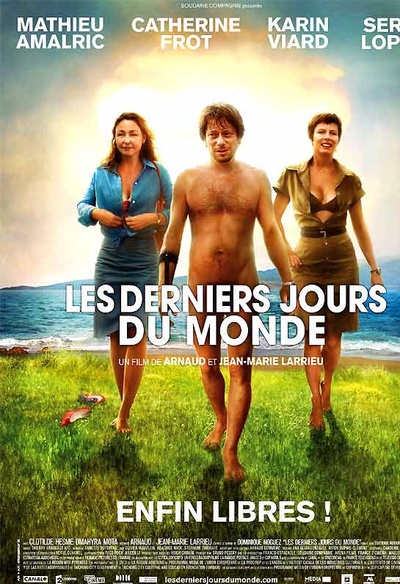 Affiche du film Les derniers jours du monde
