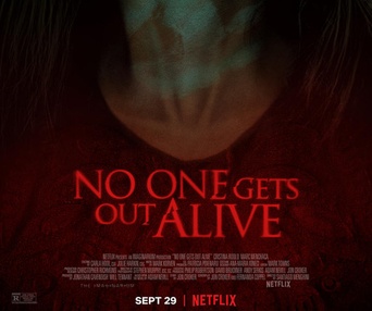 Affiche du film No One Gets Out Alive