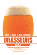 Affiche du film Brasseurs - Le Film