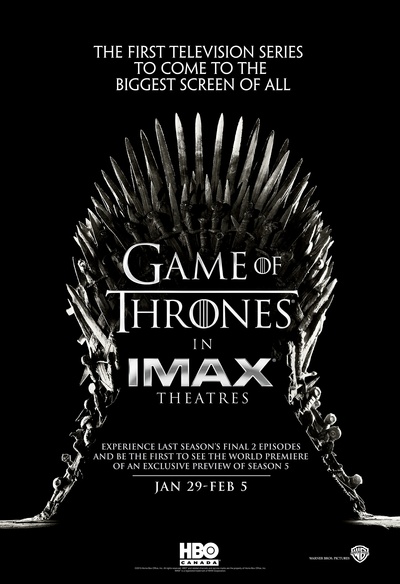 Game of Thrones The IMAX Experience (Season 4, Episodes 9 and 10)