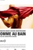 Affiche du film Homme au bain