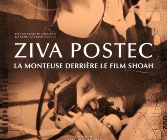Affiche du film Ziva Postec. La monteuse derrière le film Shoah