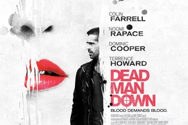 Affiche du film Dead Man Down Affiche du film Dead Man Down
