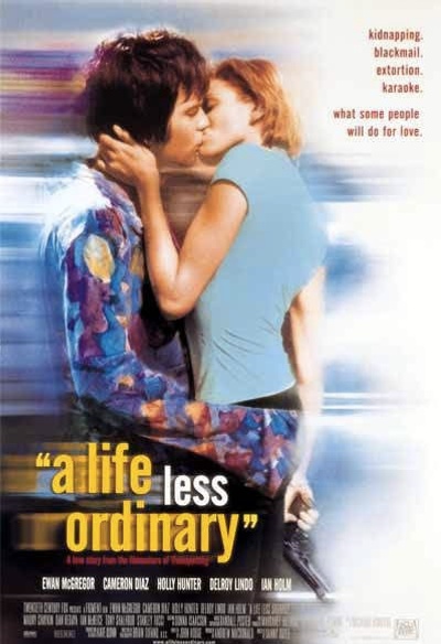 Affiche du film A Life Less Ordinary