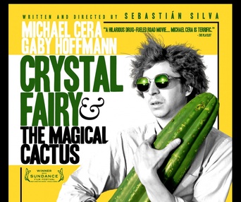 Affiche du film Crystal Fairy & the Magical Cactus