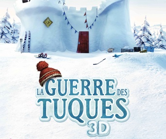 Affiche du film La guerre des tuques 3D