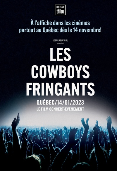Affiche du film Les Cowboys Fringants - Québec/14/01/2023 - Le film concert-événement 