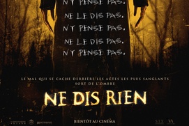 Affiche du film Ne dis rien Affiche du film Ne dis rien