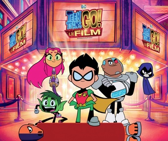 Affiche du film Teen Titans Go! Le film