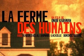 Images du film La ferme des humains - version definitive Images du film La ferme des humains - version definitive