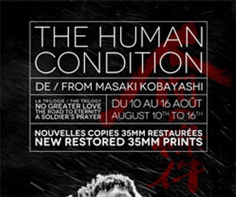 The Human Condition 1 : There is no Greater Love