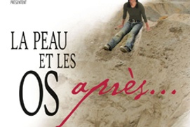 Affiche du film La peau et les os, après... Affiche du film La peau et les os, après...