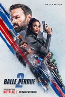 Affiche du film Balle perdue 2