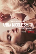 Affiche du film Anna Nicole Smith: You Don't Know Me
