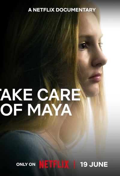 Affiche du film Take Care of Maya