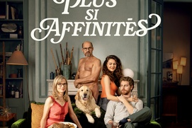Affiche du film Et plus si affinités