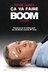 Affiche du film Ça va faire boom