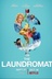 Affiche du film The Laundromat