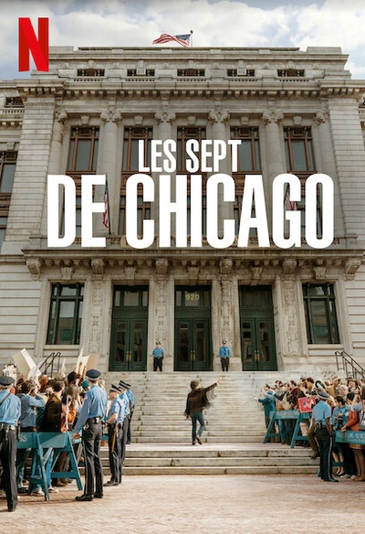 Affiche du film The Trial of the Chicago 7