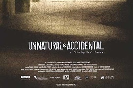 Affiche du film Unnatural and Accidental