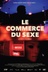 Affiche du film Le commerce du sexe