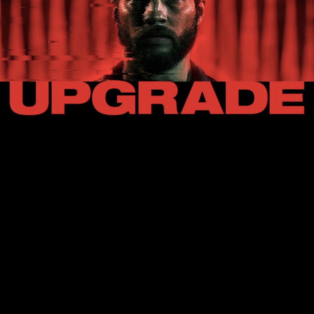 Affiche du film Upgrade