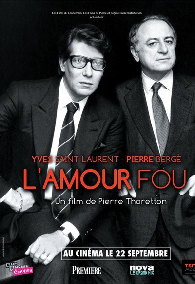 Affiche du film Yves Saint Laurent – Pierre Bergé, l'amour fou