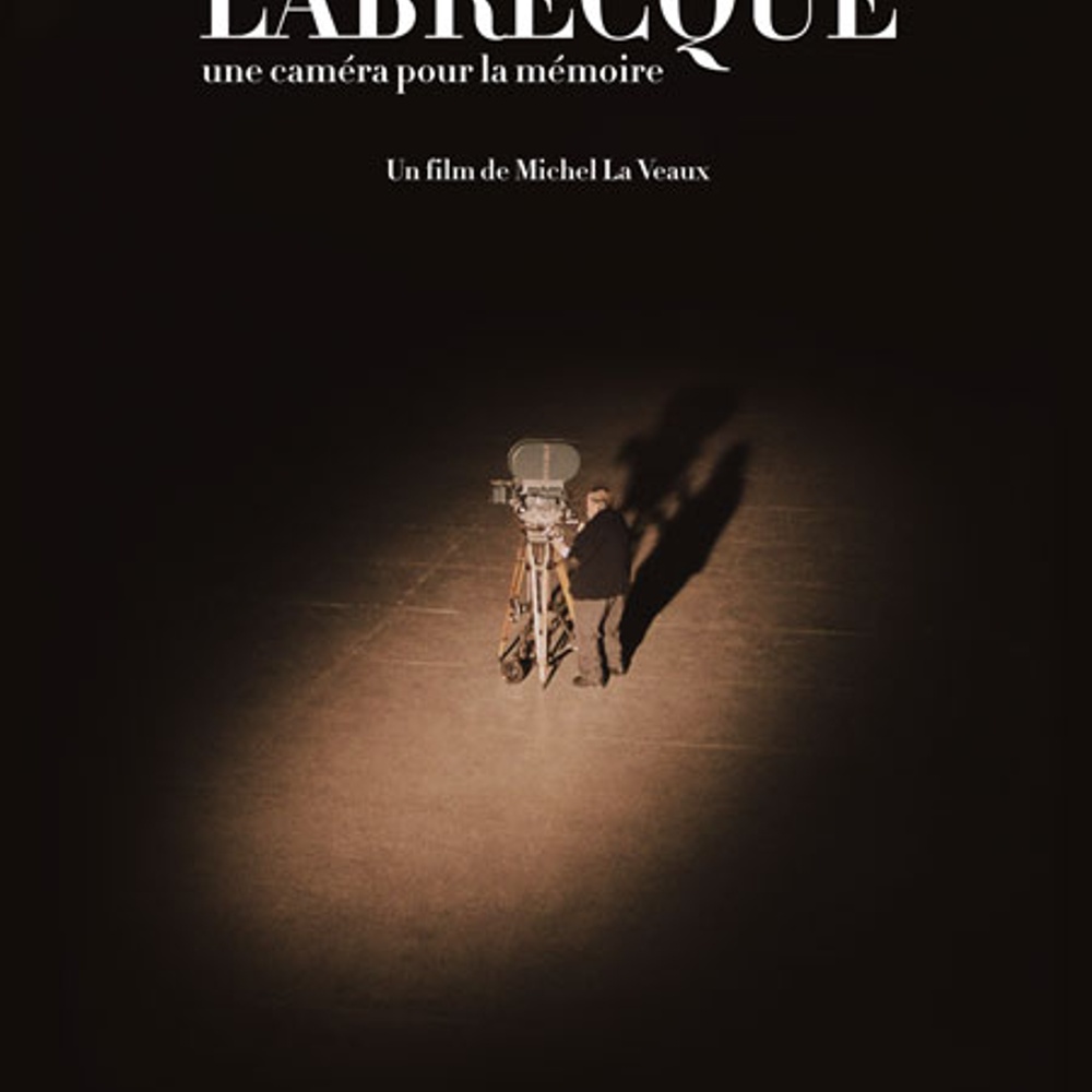 Affiche du film Labrecque, une caméra pour la mémoire