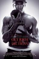 Affiche du film Get Rich or Die Tryin'