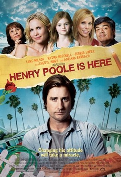 Affiche du film Henry Poole is Here