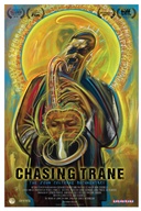 Affiche du film Chasing Trane: The John Coltrane Documentary