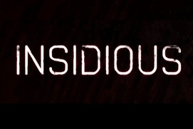 Pré-affiche du film Insidious Pré-affiche du film Insidious