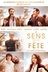 Affiche du film Le sens de la fête
