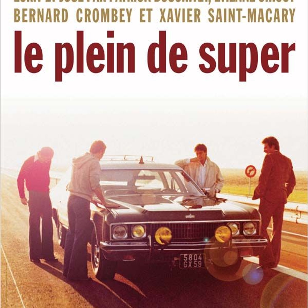 Affiche du film Le plein de super