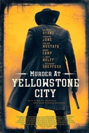 Affiche du film Murder at Yellowstone City