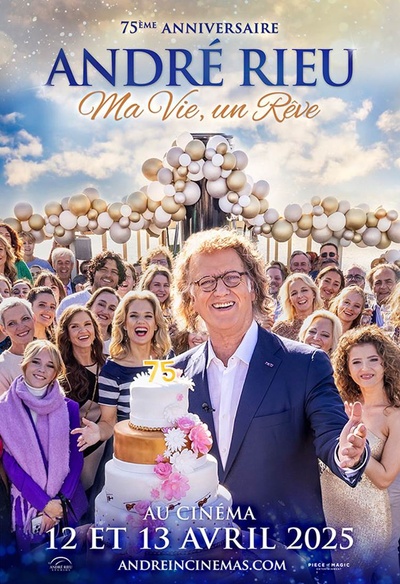 André Rieu's 75th Birthday Celebration: The Dream Continues