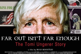 Images du film Far Out Isn't Far Enough: The Tomi Ungerer Story