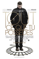 Affiche du film Tout ce que tu possèdes