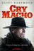 Affiche du film Cry Macho : Le chemin de la rédemption