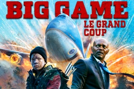 Affiche du film Big Game : Le grand coup Affiche du film Big Game : Le grand coup